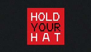 Hold Your Hat